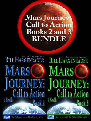 cover image of Call to Action: Books 2 and 3 Bundle: A SciFi Thriller Series: Mars Journey, #0